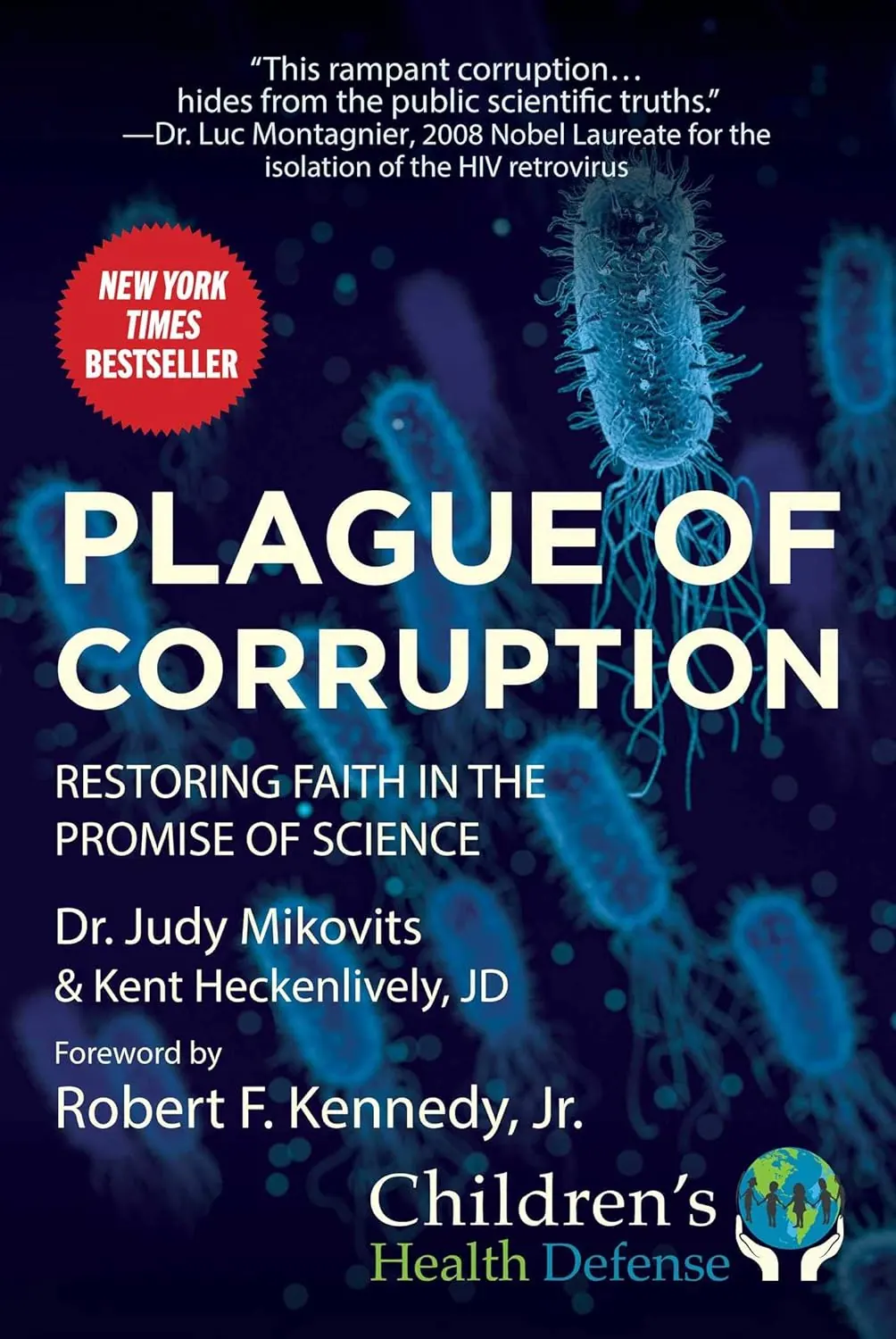 Plague of Corruption by Dr. Judy Mikovits and Kent Heckenlively, JD