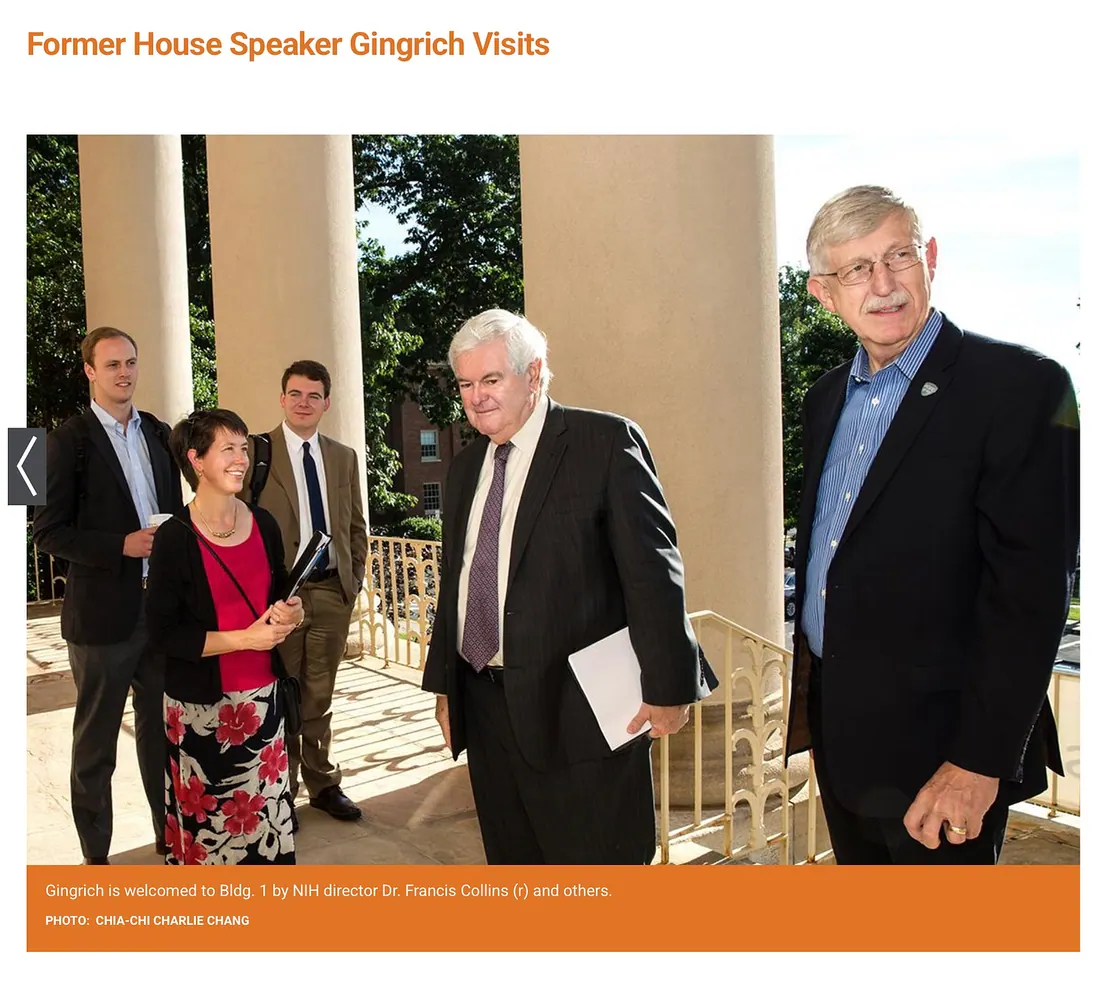 Gingrich visits NIH/Collins a few months later. Source: NIH